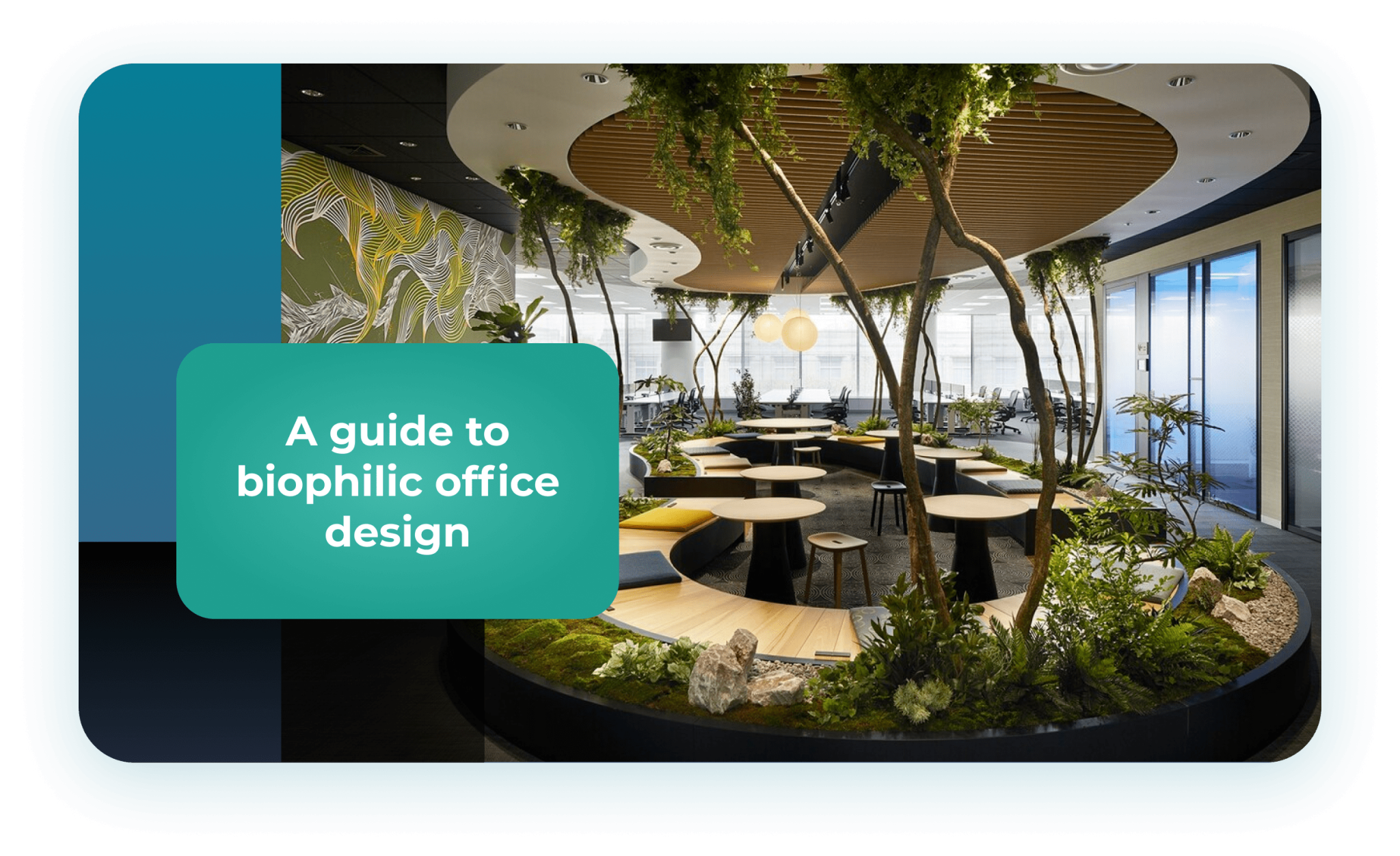 A guide to biophilic office design