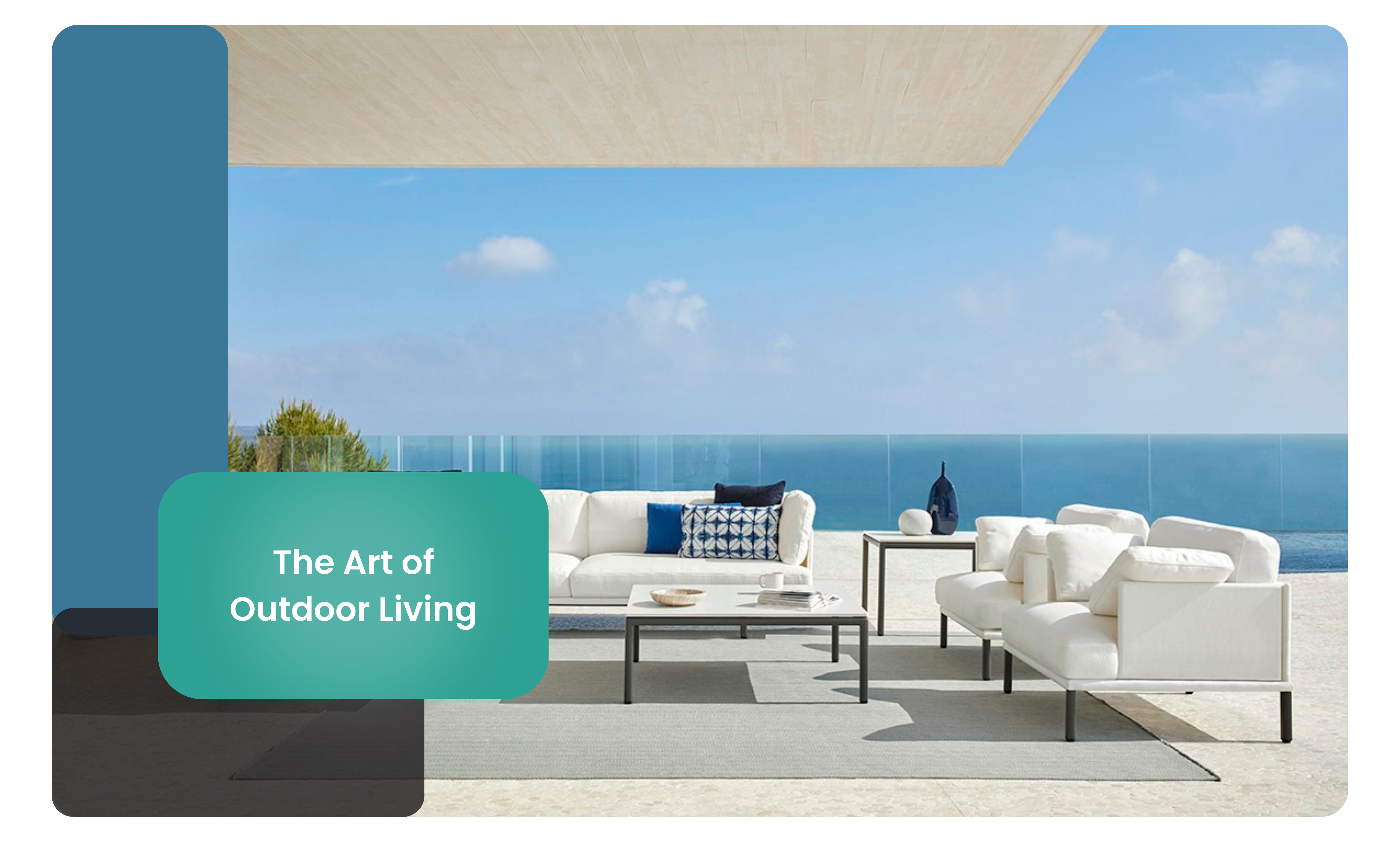 The Art of Outdoor Living