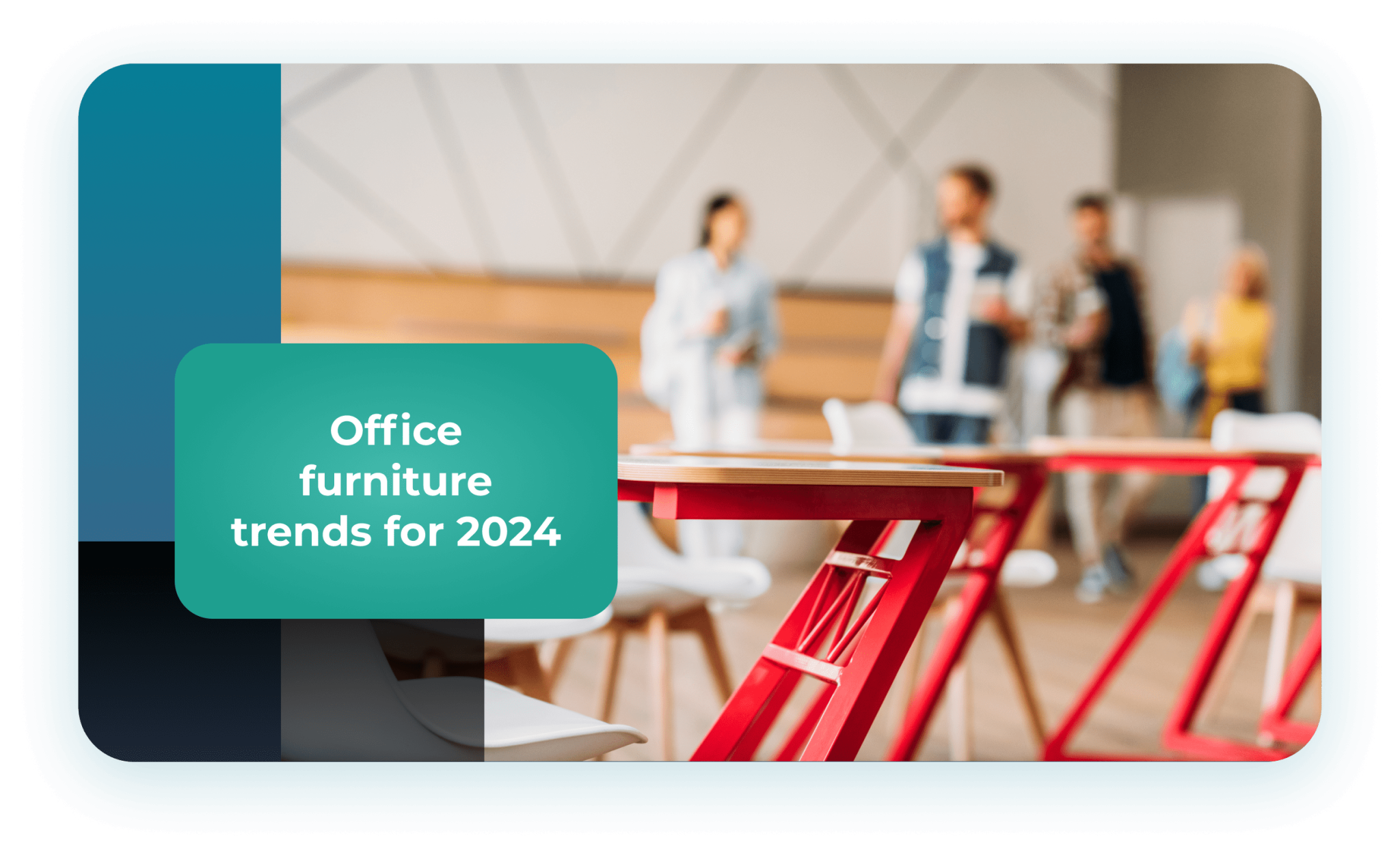 Office furniture trends for 2024